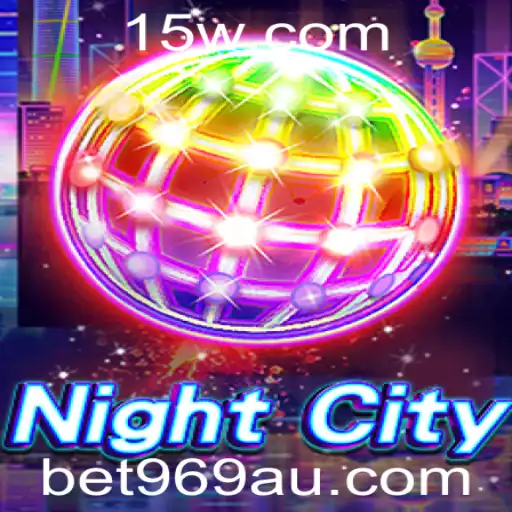 Explorando o Dinâmico Mundo do Jogo 'NightCity' e o Impacto da Plataforma bet969