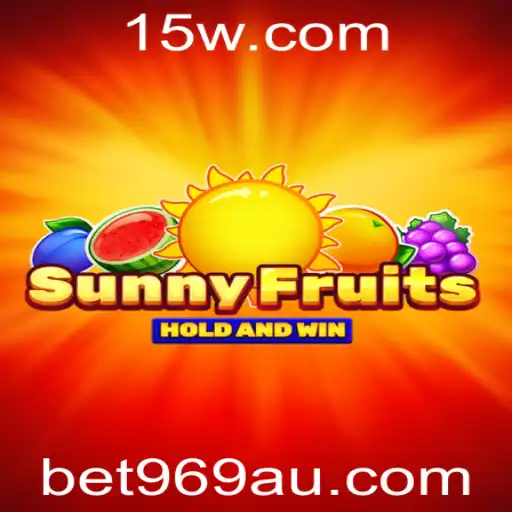 Descubra o Fascinante Mundo de SunnyFruits com a Emoção de bet969